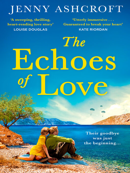 Title details for The Echoes of Love by Jenny Ashcroft - Available